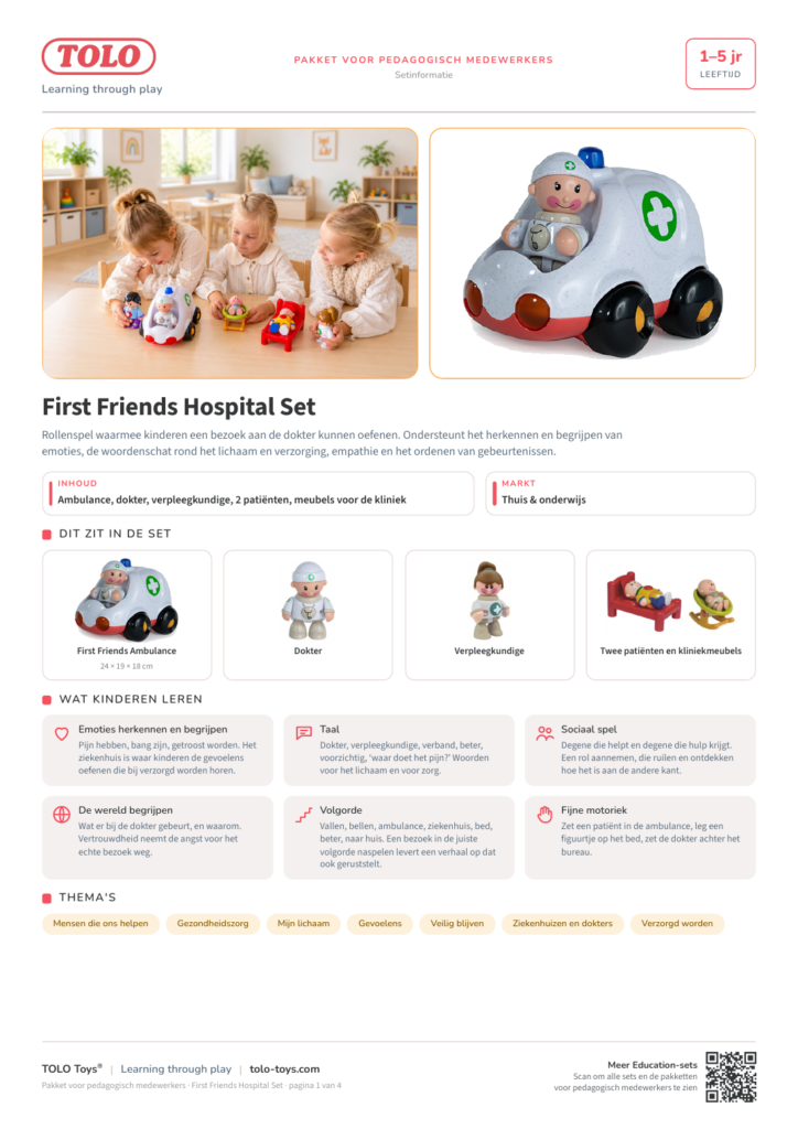 Pakket voor pedagogisch medewerkers · First Friends Hospital Set